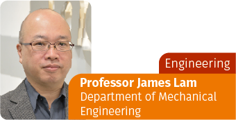 ENGINEERING-Professor James Lam, Department of Mechanical Engineering